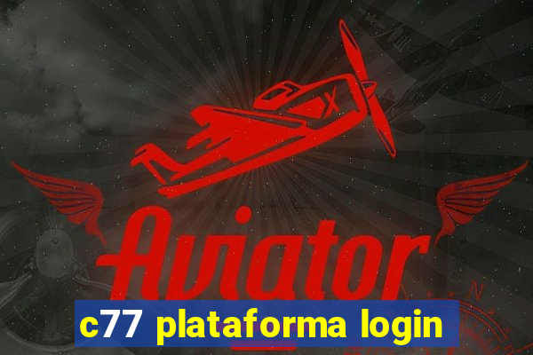 c77 plataforma login